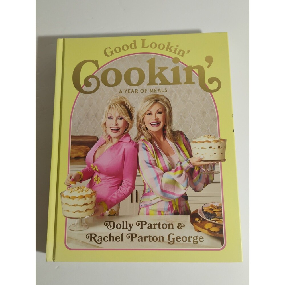 Good Lookin’ Cookin’ A Year of Meals Cookbook Family Friends Food Recipes